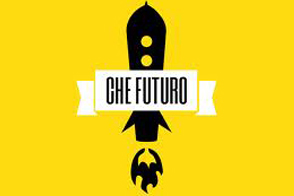 Che futuro: il blog per costruire il futuro dell'innovazione in Italia
