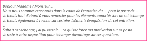 Si vous êtes passé à côté d'un entretie, vous pouvez adresser ce modèle d'e-mail au recruteur.