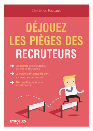 Livre Déjouez les pièges des recruteurs