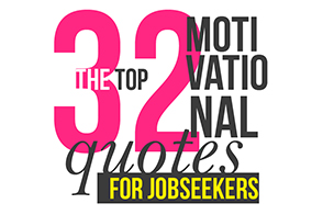 32 Motivational Quotes for Jobseekers typography